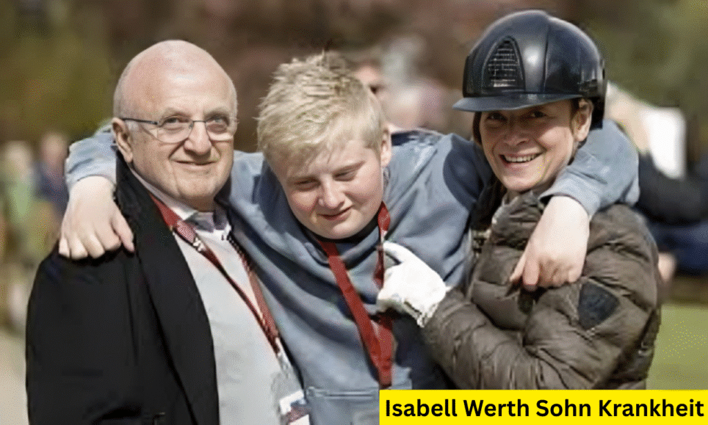 Isabell Werth Sohn Krankheit